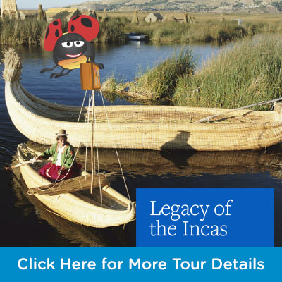 Lyn McNaught Travel - Globus Peru Inca Legacy