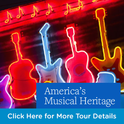 Lyn McNaught Travel - USA Music Heritage Tour